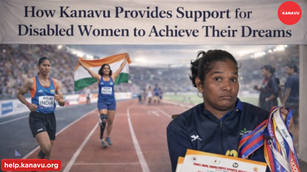 How Kanavu Provides Support for Disabled Women to Achieve Their Dreams