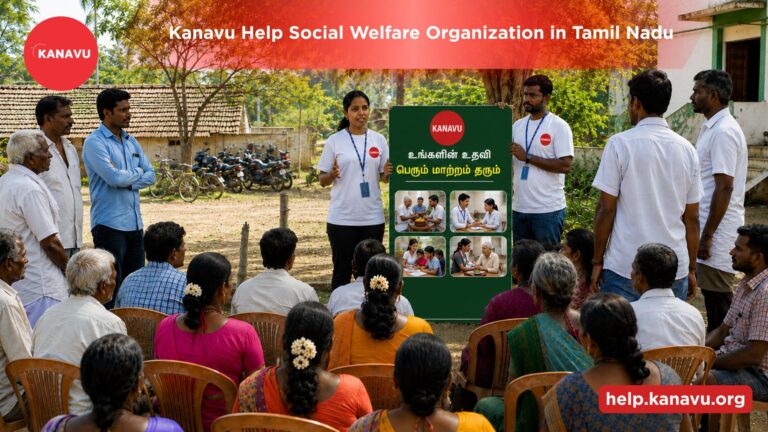 Social Welfare Organization supporting healthcare, education, and community development in Tamil Nadu through Kanavu Help Foundation